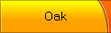 Oak