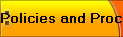 Policies and Procedures