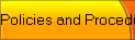 Policies and Procedures